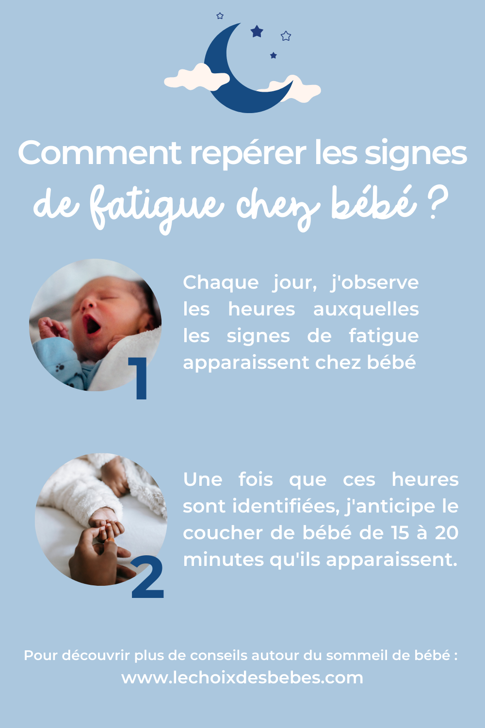 Comment repérer les signes de fatigue chez bébé ? 